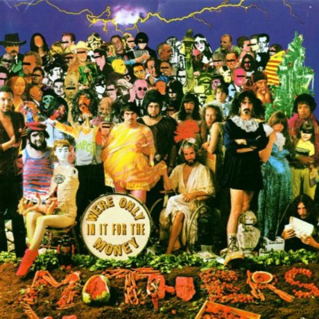 Frank Zappa: We're Only In It For The Money [CD]