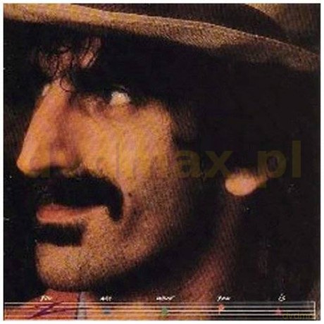 Frank Zappa: You Are What You Is [CD]