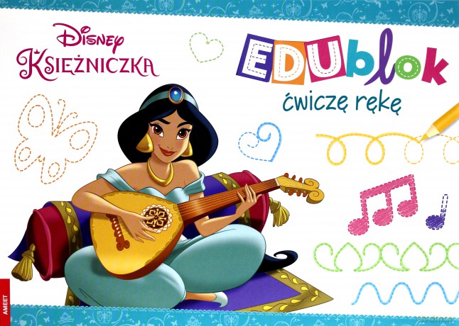 Disney Księżniczka. EDUblok. Ćwiczę rękę [KSIĄŻKA]