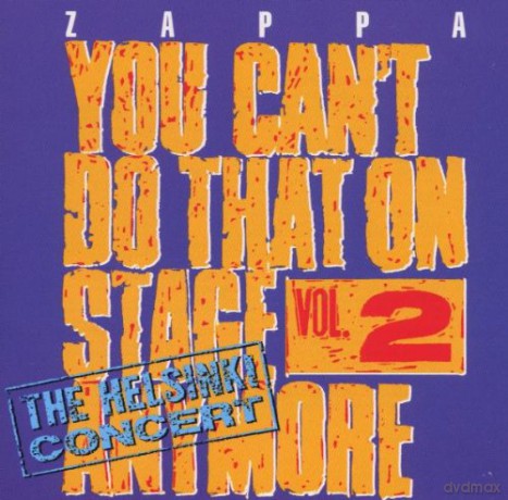 Frank Zappa: You Can't Do That On Stage Anymore Vol. 2 [2CD]