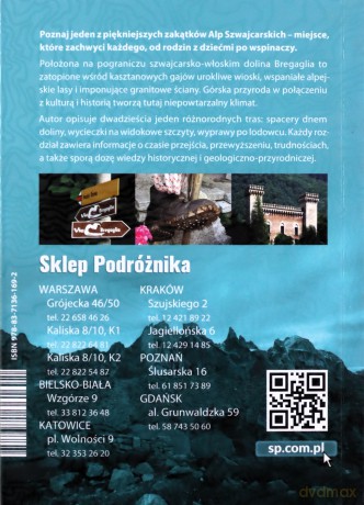 Dolina Bergaglia. Alpy Szwajcarskie dla każdego - Rafał Kardaś [KSIĄŻKA]