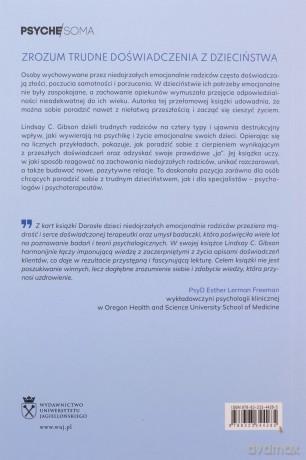 Dorosłe dzieci niedojrzałych emocjonalnie rodziców - Lindsay C. Gibson [KSIĄŻKA]