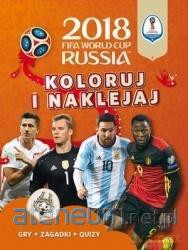 FIFA World Cup 2018 Russia Koloruj i naklejaj - Emily Stead [KSIĄŻKA]