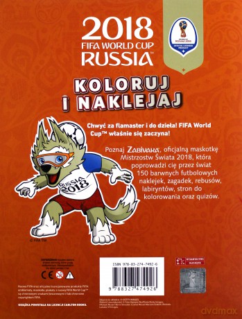 FIFA World Cup 2018 Russia Koloruj i naklejaj - Emily Stead [KSIĄŻKA]