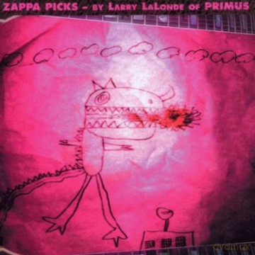Frank Zappa: Zappa Picks - By Larry Lalonde Of Primus [CD]
