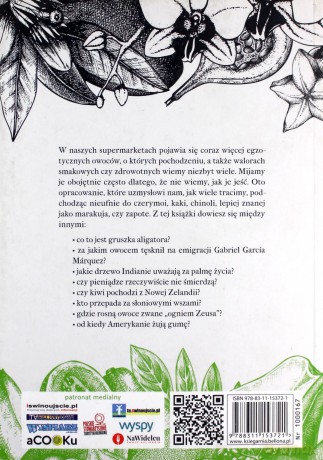 Historia owoców tropikalnych. Od awokado do zapote - Jarosław Molenda [KSIĄŻKA]