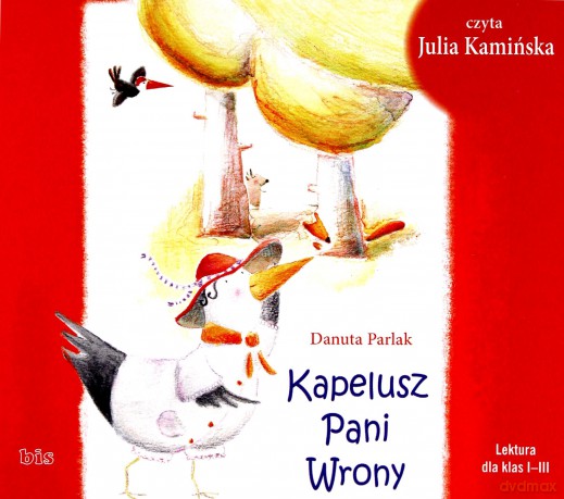 Kapelusz Pani Wrony - Danuta Parlak [AUDIOBOOK]