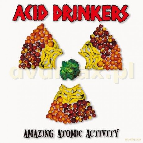 Acid Drinkers: Amazing Atomic Activity (Remastered   Bonus Tracks) [CD]