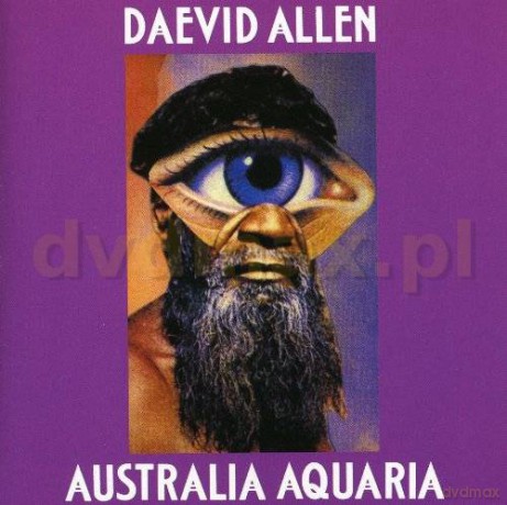 Daevid Allen: Australia Aquaria / She [CD]