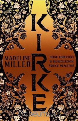 Kirke - Madeleine Miller [KSIĄŻKA]