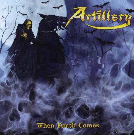 Artillery: When Death Comes [CD]
