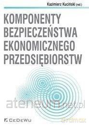 Komponenty bezpieczeństwa ekonomicznego - Kazimierz Kuciński [KSIĄŻKA]