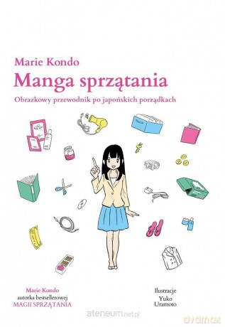 Manga sprzątania - Marie Kondo [KSIĄŻKA]