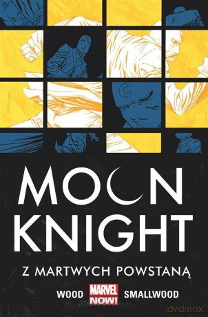 Moon Knight Z martwych powstaną (Tom 2) - Brian Wood, Greg Smallwood, Giuseppe Camuncoli [KOMIKS]