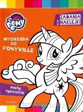 My Little Pony. Zadania i naklejki. Mały rysownik [KSIĄŻKA]
