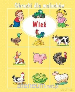 Obrazki dla maluchów. Wieś - Emilie Beaumont, Sylvie Michelet [KSIĄŻKA]