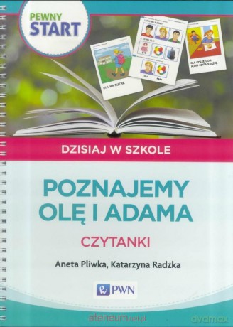 Pewny start. Pozanjemy Olę i Adama. Czytanki [KSIĄŻKA]
