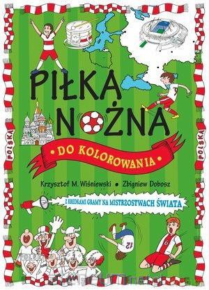 Piłka nożna do kolorowania [KSIĄŻKA]