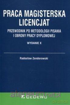 Praca magisterska. Licencjat - Radiosłwa Zenderawski [KSIĄŻKA]