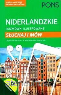 Rozmówki ilustrowane. Słuchaj i mów - niderlandzki [KSIĄŻKA]