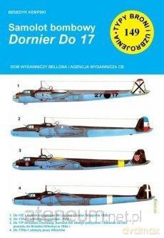 Samolot bombowy Dornier Do 17 - Benedykt Kempski [KSIĄŻKA]