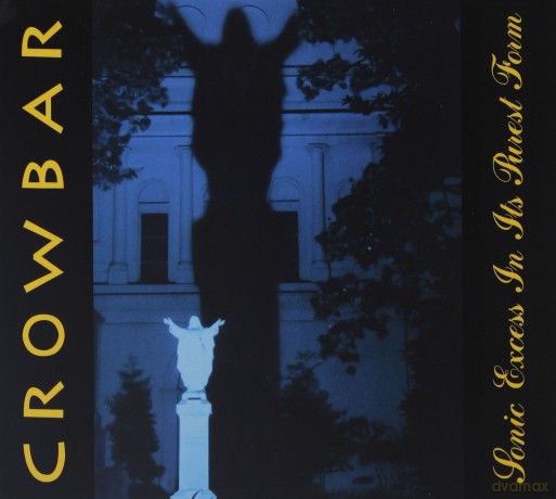 Crowbar: Sonic Excess In Its Purest Form (Remastered) (digipack) [CD]