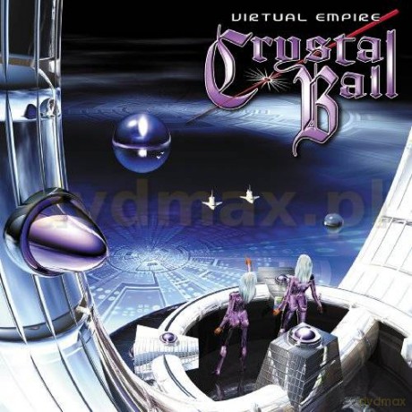 Crystal Ball: A Virtual Empire (Remastered) (digipack) [CD]
