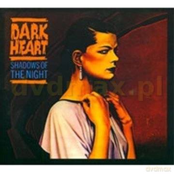 Dark Heart: Shadows Of The Night (Remastered) (digipack) [CD]