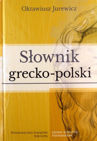 Słownik grecko-polski - Oktawiusz Jurewicz [KSIĄŻKA]