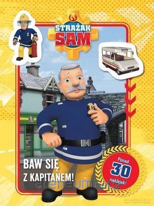Strażak Sam. Baw się z Kapitanem! Kolorowanka [KSIĄŻKA]