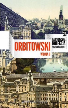 Widma II - Łukasz Orbitowski [KSIĄŻKA]
