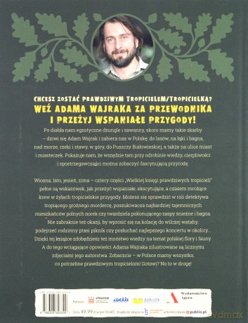 Wielka Księga Prawdziwych Tropicieli - Adam Wajrak [KSIĄŻKA]