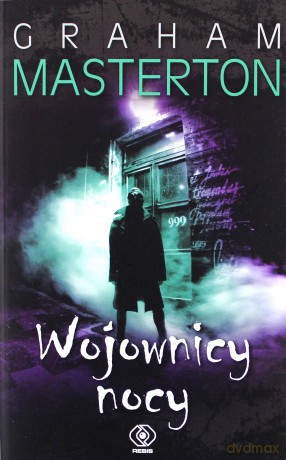 Wojownicy nocy - Graham Masterton [KSIĄŻKA]