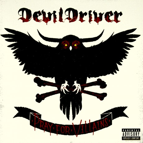 Devil Driver: Pray For Villains [CD]