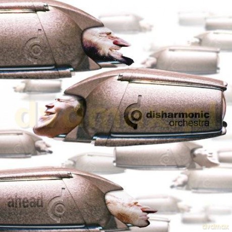 Disharmonic Orchestra: Ahead (Remastered) (digipack) [CD]