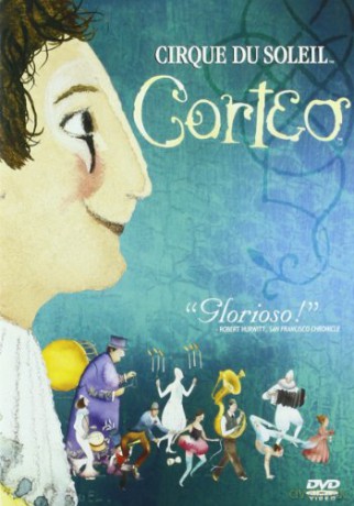 Cirque Du Soleil: Corteo [DVD]