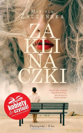 Zaklinaczki - Mariola Zaczyńska [KSIĄŻKA]