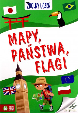 Zdolny uczeń. Mapy, państwa, flagi [KSIĄŻKA]