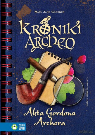 Akta Gordona Archera - Mary Jane Gardner [KSIĄŻKA]