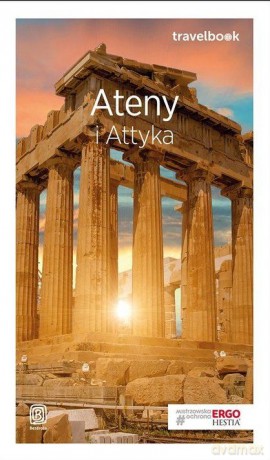 Ateny i Attyka. Travelbook - Agnieszka Zawistowska [KSIĄŻKA]