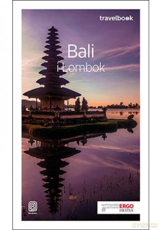 Bali i Lombok. Travelbook - Piotr Śmieszek [KSIĄŻKA]