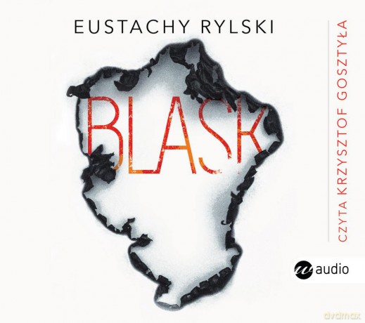 Blask - Eustachy Rylski [AUDIOBOOK]