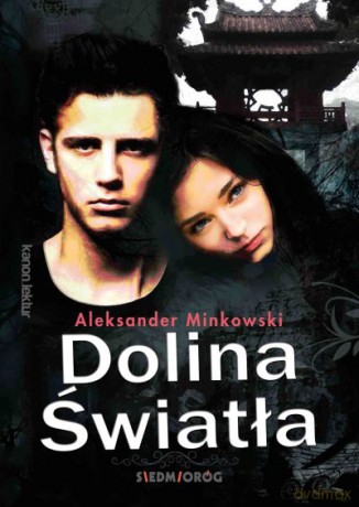 Dolina światła - Aleksander Minkowski [KSIĄŻKA]