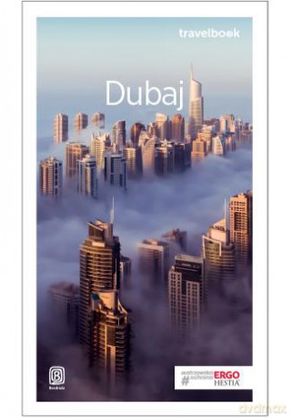 Dubaj. Travelbook - Dominika Durtan [KSIĄŻKA]