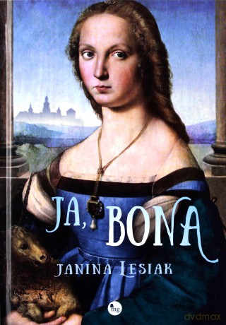 Ja Bona - Janina Lesiak [KSIĄŻKA]