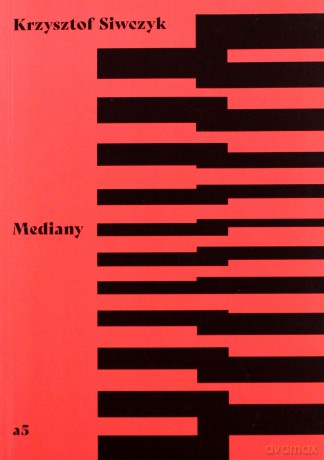 Mediany - Krzysztof Siwczyk [KSIĄŻKA]