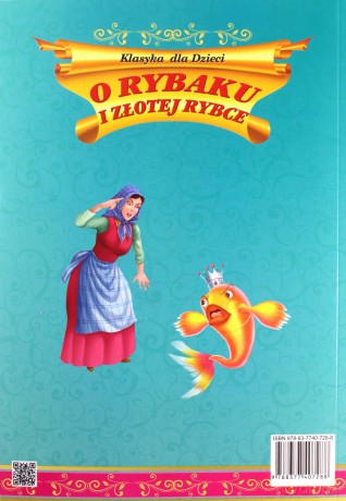 O rybaku i złotej rybce. Klasyka dla dzieci [KSIĄŻKA]
