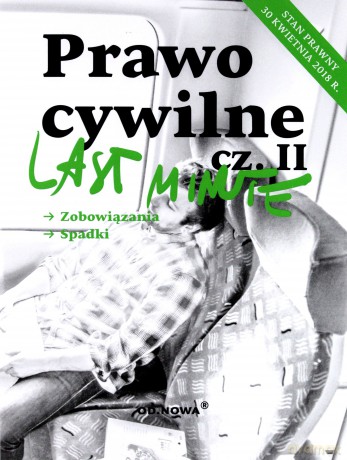 Prawo cywilne. Zobowiązania, spadki. Last minute część 2 [KSIĄŻKA]