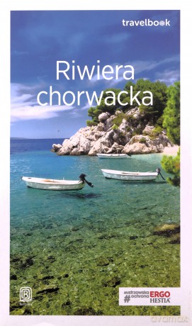 Riwiera chorwacka. Travelbook - Zuzanna Brusić [KSIĄŻKA]