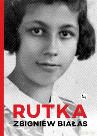Rutka - Zbigniew Białas [KSIĄŻKA]